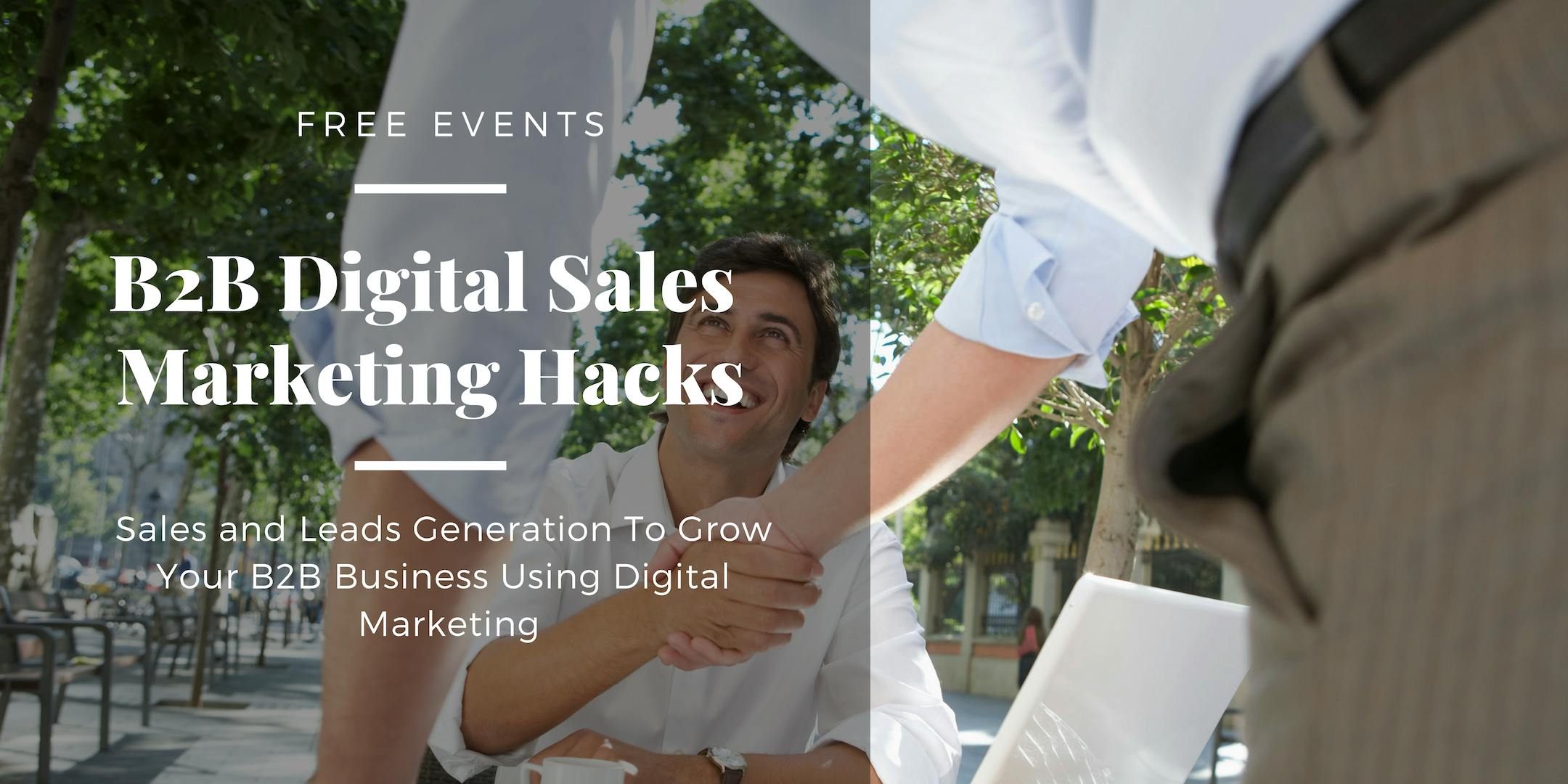 B2B Digital Sales Marketing Hacks Batch #4
