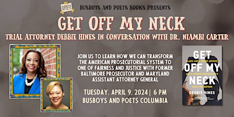 Primaire afbeelding van GET OFF MY NECK | A Busboys and Poets Books Presentation