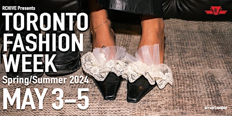 Toronto Fashion Week S/S24