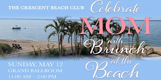 Imagem principal do evento Mother's Day Brunch at the Beach