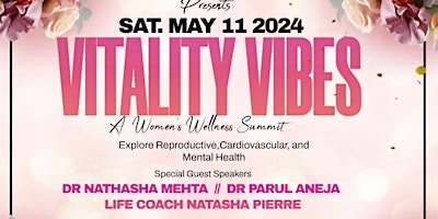 Image principale de Vitality Vibes: A  Women's Wellness Summit
