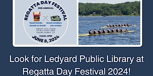 Imagem principal do evento Ledyard Public Library at Regatta Day 2024