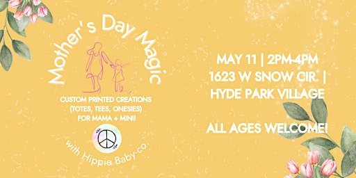 Hauptbild für Mother's Day Magic with Hippie Baby Co.