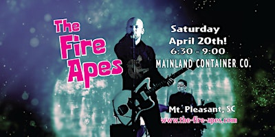 Primaire afbeelding van The Fire Apes @ Mainland Container Company Outdoor Stage!
