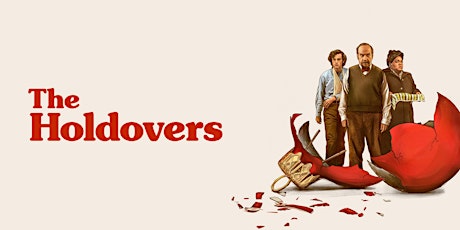 Film Screening: The Holdovers (15)