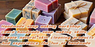 Handmade soap making workshop: Learn handmade soap making skills primary image