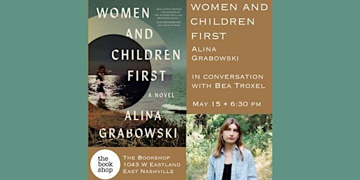 Women and Children First by Alina Grabowski: Discussion + Signing primary image