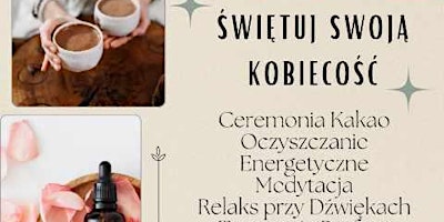 Imagem principal do evento Swietuj Swoja Kobiecość