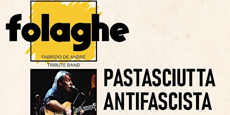 Folaghe - Fabrizio De Andrè a Pinasca