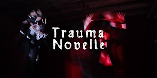 TRAUMA NOVELLE primary image