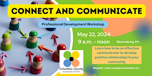 Connect and Communicate: Building Bridges through Effective Communication