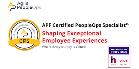 APF Certified PeopleOps Specialist™ (APF CPS™) | May 2-3, 2024