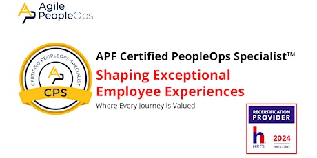 APF Certified PeopleOps Specialist™ (APF CPS™) | May  9-10, 2024