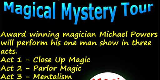 Imagem principal do evento Magic Show - The Magical Mystery Tour