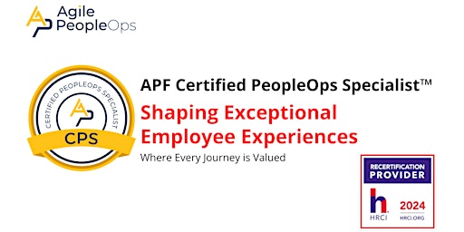 APF Certified PeopleOps Specialist™ (APF CPS™) | May  23-24, 2024 primary image