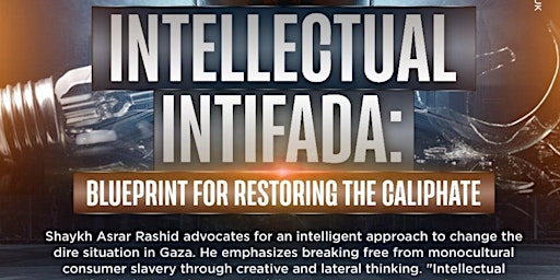 Primaire afbeelding van Intellectual Intifada: Blueprint for Restoring the Caliphate