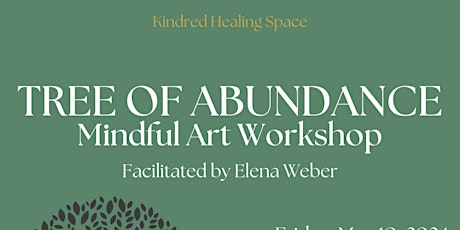 Tree of Abundance: Mindful Art Workshop