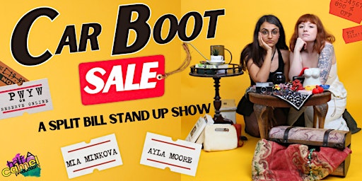 Imagem principal do evento Car Boot Sale Comedy Stand-Up Split Bill