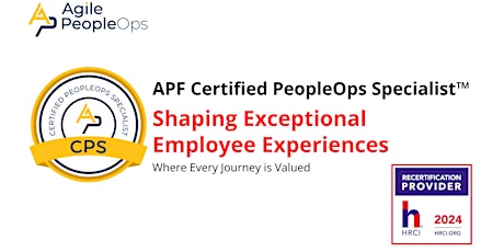 APF Certified PeopleOps Specialist™ (APF CPS™) | Jul 11-12, 2024