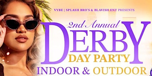 Imagem principal do evento Derby Day Party Indoor & Outdoor