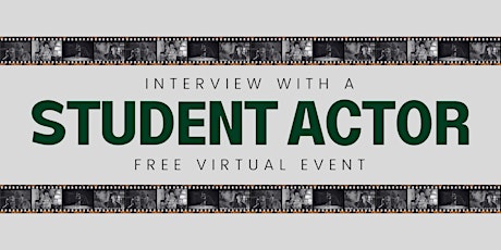 Interview With a Student Actor