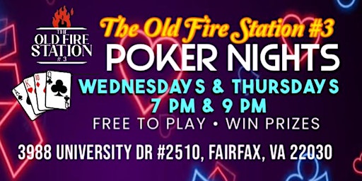 Imagen principal de Poker Nights at The Old Fire Station #3 Fairfax, VA