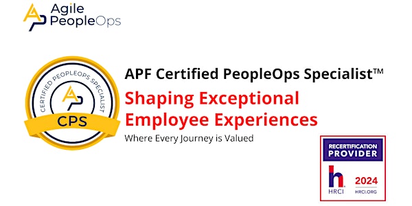 APF Certified PeopleOps Specialist™ (APF CPS™) | Oct 24-25, 2024