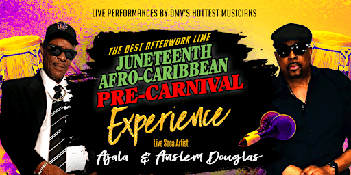 Hauptbild für The Best Afterwork Lime - Juneteenth/Afro-Caribbean Pre-Carnival Experience