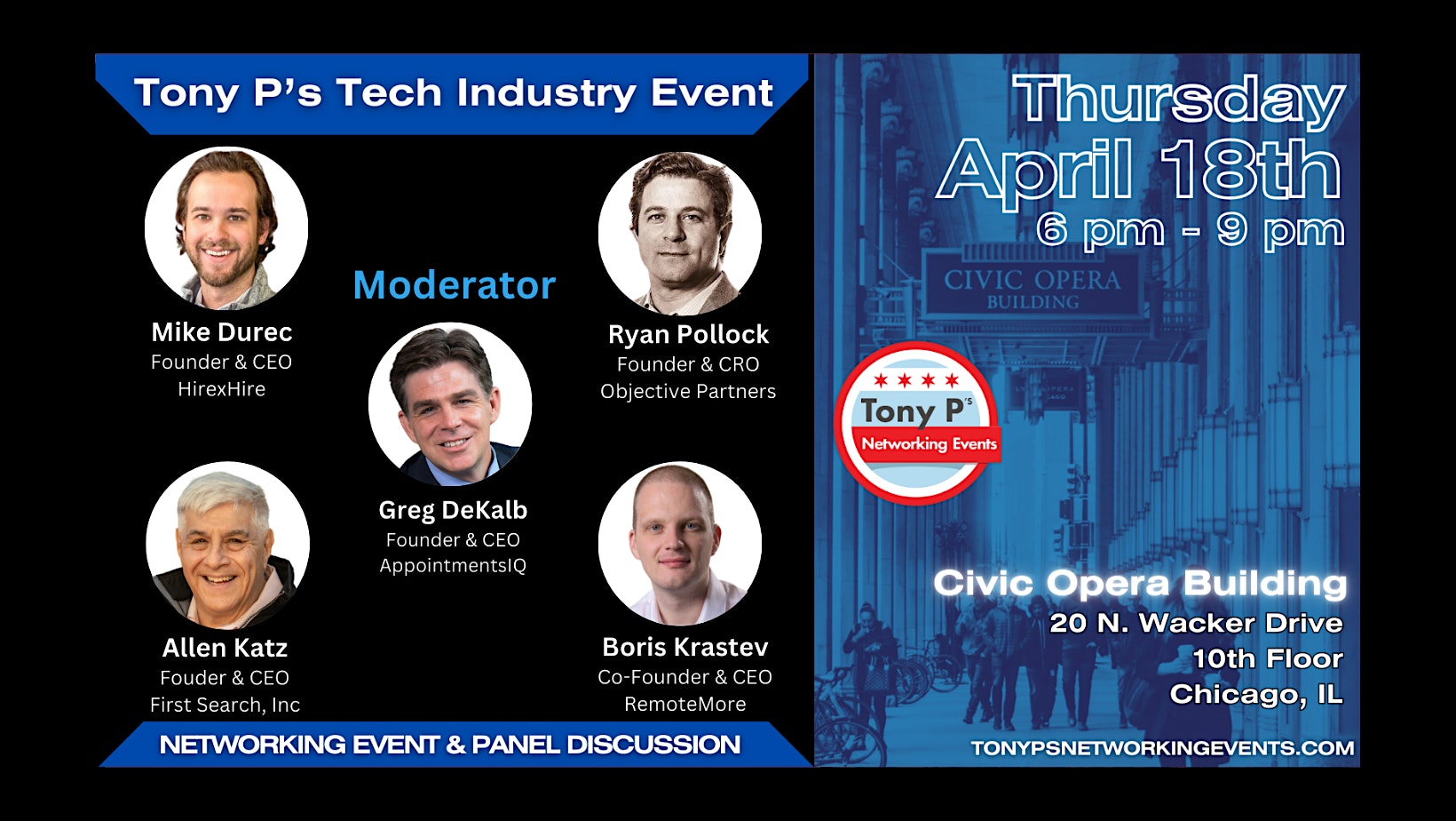 Tony P’s Tech Industry Event & Panel Discussion: Thursday April 18th