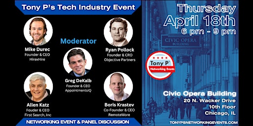 Hauptbild für Tony P's Tech Industry Event & Panel Discussion: Thursday April 18th