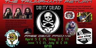 Imagem principal do evento Free Dead Friday W/ Dirty Dead