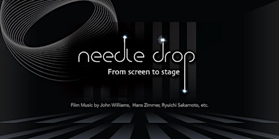 Hauptbild für Needle Drop - From Screen To Stage
