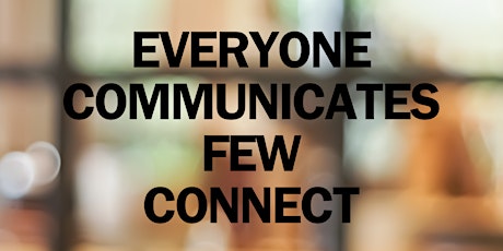 MASTERMIND: Everyone Communicates Few Connect