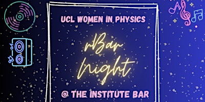 Primaire afbeelding van Women in Physics April Bar Night 2024