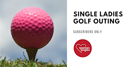 Single Ladies Golf Event