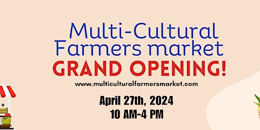 Multi Cultural Farmers Market GRAND OPENING  primärbild