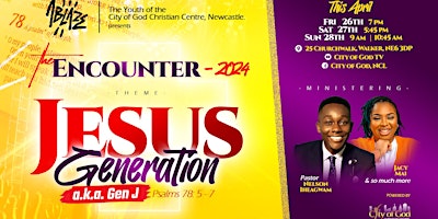 Imagem principal do evento The Encounter 24: The Jesus  Generation A.K.A Gen J