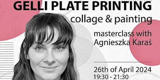 Imagem principal do evento Gelli plate printing- collage & painting masterclass