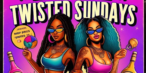 Imagem principal do evento Twisted Sundays :Sip and Paint with Hip Hop/R&B Bingo