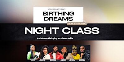 Imagem principal do evento Birthing Dreams | Night Class