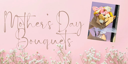 Image principale de Mother’s Day Bouquets