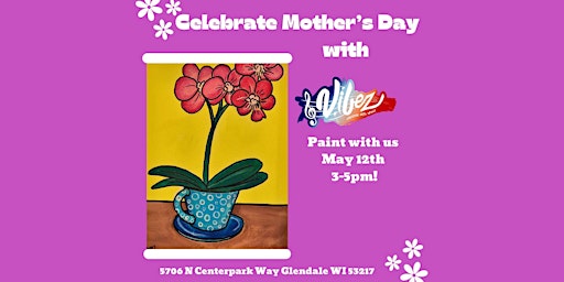 Hauptbild für Mother's Day Paint & Sip