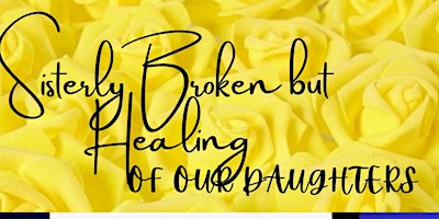 Hauptbild für Sisterly Broken But Healing