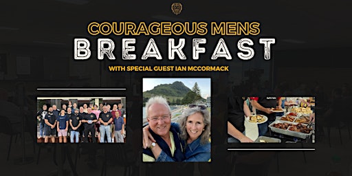Hauptbild für Courageous Mens Breakfast with Ian McCormack