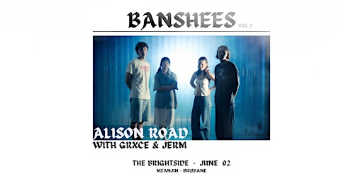 Immagine principale di Banshees (Vol 7) with Alison Road, GRXCE, and JERM 