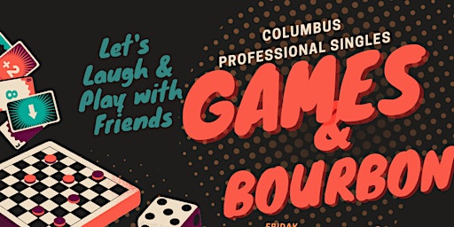 Imagem principal de Columbus Professional Singles: Games and Bourbon Night