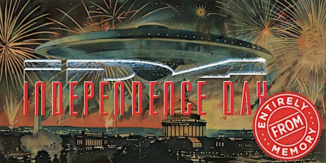 Independence Day Entirely From Memory