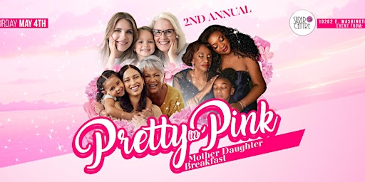 Imagem principal do evento Pretty in Pink Mother Daughter Breakfast