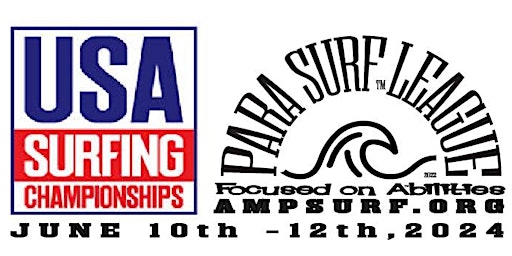 Primaire afbeelding van 2024 USA Surfing Championships & Para Surf League Open - June 10th-12th