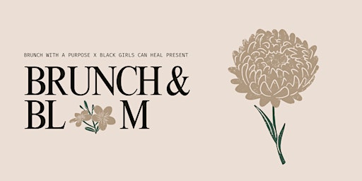 Imagen principal de Brunch with a Purpose x Black Girls Can Heal Mother’s Day Event: Self-Care